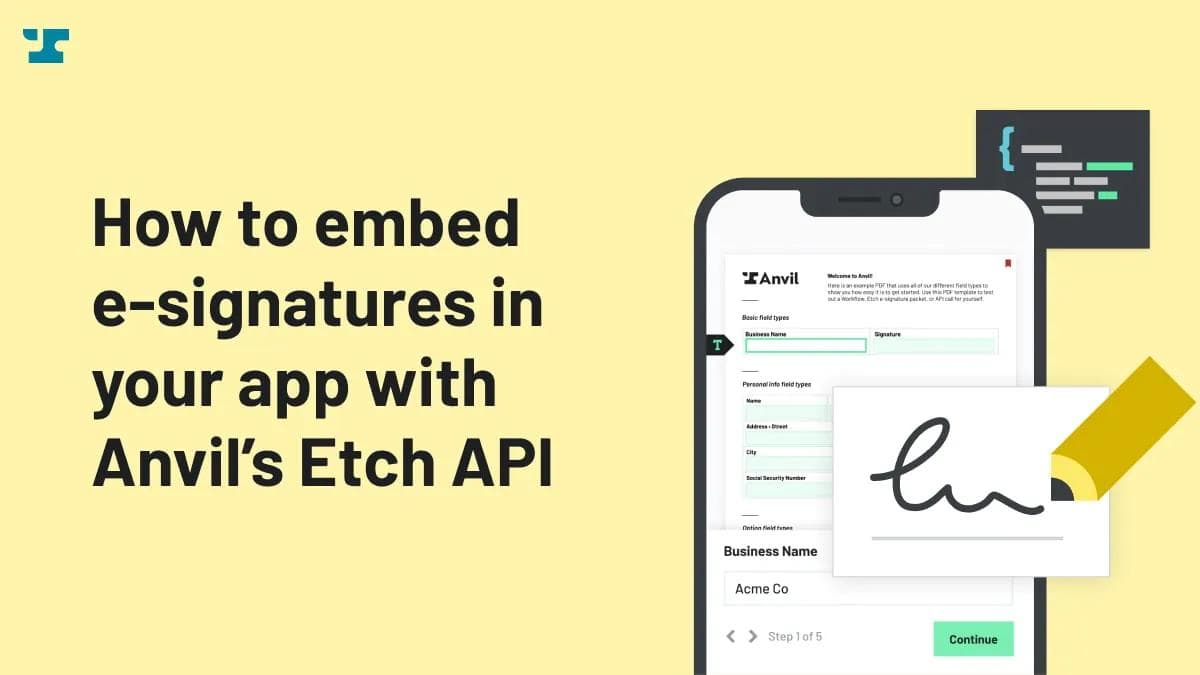 How to Embed E-Signatures in Your App with Anvil's Etch API